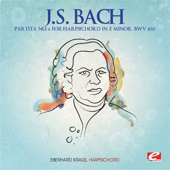 Cover for J.s. Bach · Partita No. 6 for Harpsichord in E Minor (CD) (2013)