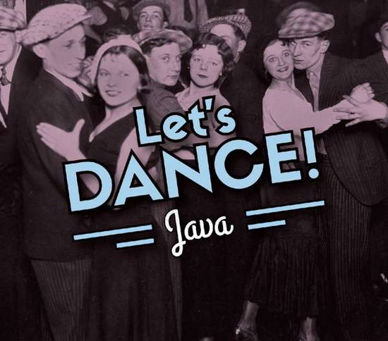 Cover for Let's Dance! · Java - Various Artists (LP) (2016)