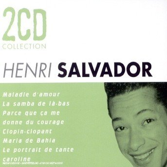 Vol. 2-2cd Collection - Henri Salvador - Musik - MILAN - 3259119799726 - 6. oktober 2003