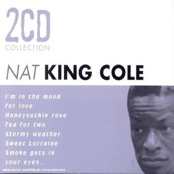 Cover for Nat King Cole · 2cd Collection (CD) (2014)