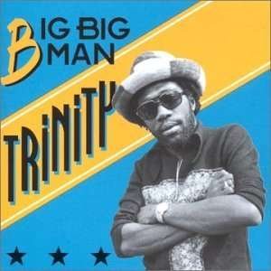 Cover for Trinity · Big Big Man (CD) (2008)