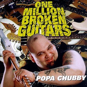 Cover for Popa Chubby · One Million Broken Guitar (CD) (1997)