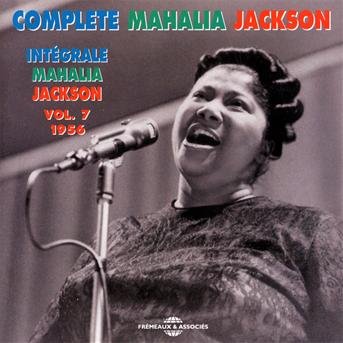 Vol. 7-integrale 1956 - Mahalia Jackson - Musik - FREMEAUX - 3561302131726 - 1. Oktober 2009