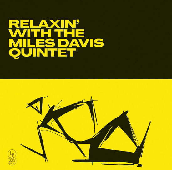 Miles Davis · Relaxin With The Miles Davis Quintet (Yellow Vinyl) (LP) (2024)