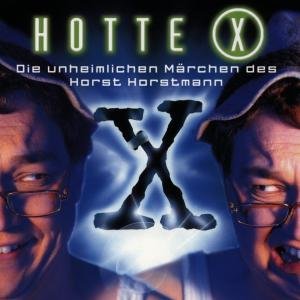 Cover for Oliver Kalkofe · Hotte X-die Unheimlichen (CD) (1997)