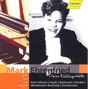 EHRENFRIED,Mark:Lieblingsstück - Mark Ehrenfried - Musikk - hänssler CLASSIC NXD - 4010276012726 - 9. oktober 2001