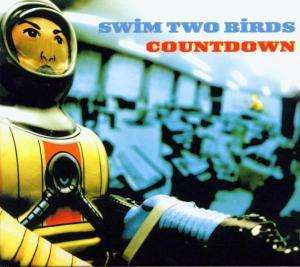 Cover for Swim Two Birds · Countdown (CD) (2003)