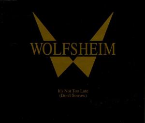 Cover for Wolfsheim · Its Not Too Late (MCD) (1992)