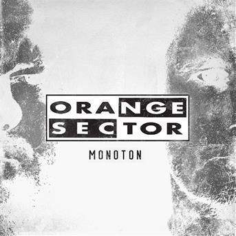 Cover for Orange Sector · Monoton E.p. (CD) (2020)