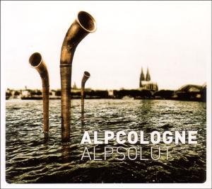 Alpsolut - Alpcologne - Musik - WESTPARK MUSIC - 4047179515726 - 21. Oktober 2010