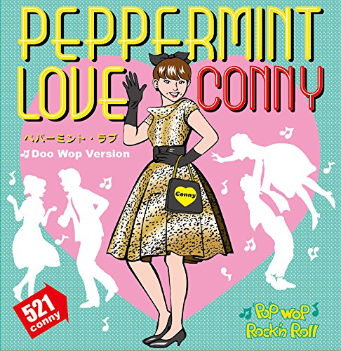 Cover for Conny · Peppermint Love (CD) [Doo Wop, Japan Import edition] (2016)