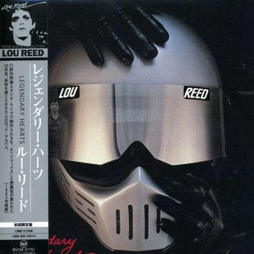Cover for Lou Reed · Legendaly Hearts (CD) [Limited edition] (2006)