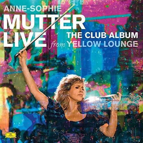 Cover for Anne-sophie Mutter · Club Album Live from Yellow Loun (CD) (2015)
