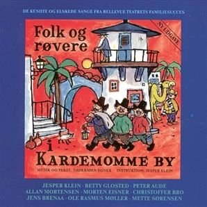 Cover for Folk Og Røvere I Kardemomme By (CD) (1991)