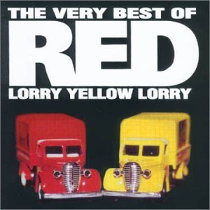 The Very Best Of - Red Lorry Yellow Lorry - Muziek - CHERRY RED RECORDS - 5013929116726 - 1 oktober 2007