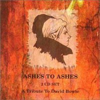 David Bowie=tribute-ashes to Ashes - David Bowie=tribute - Musiikki - CHERRY RED - 5013929215726 - maanantai 5. tammikuuta 2009