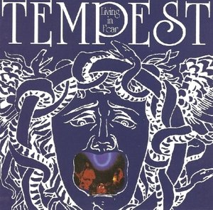 Cover for Tempest · Living In Fear (CD) [Bonus Tracks, Remastered edition] (2017)