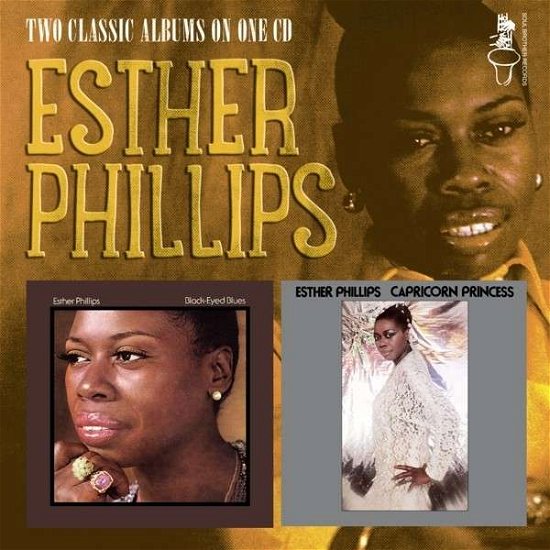 Black-Eyed Blues / Capricor - Esther Phillips - Muziek - SOUL BROTHER - 5013993674726 - 24 oktober 2018