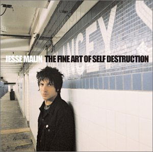 Cover for Jesse Malin · Fine Art Of Self Destruct (CD) (2004)