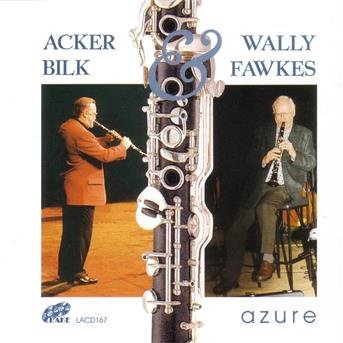 Cover for Acker Bilk &amp; Wally Fawkes · Azure (CD) (2002)