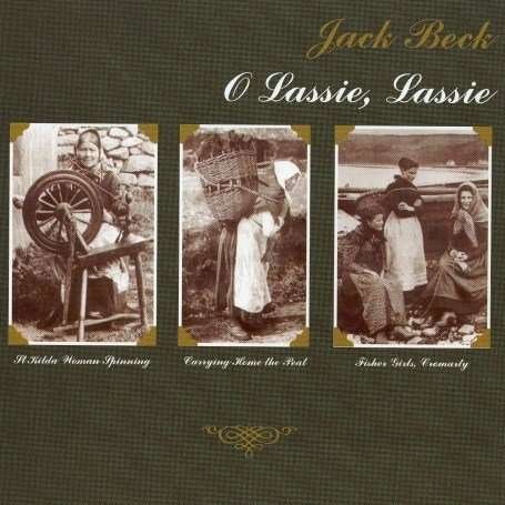 Cover for Jack Beck · O Lassie, Lassie (CD) (2019)