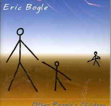 Cover for Eric Bogle · Other People's Children (CD) (2005)