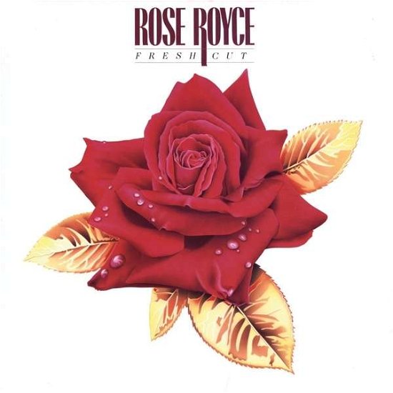 Cover for Rose Royce · Fresh Cut (CD) (2016)