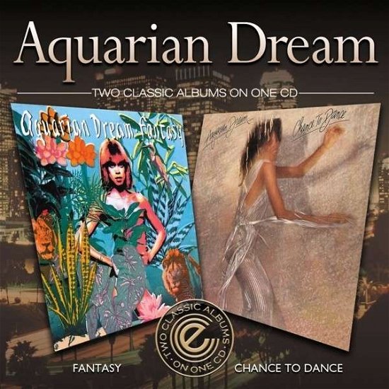 Fantasy / Chance To Dance - Aquarian Dream - Muziek - EXPANSION - 5019421603726 - 24 oktober 2018