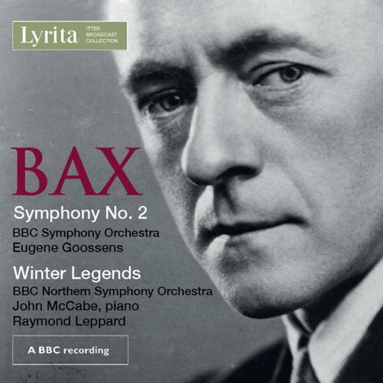 Symphony 2 - Bax / Bbc Symphony Orch / Leppard - Music - LYRITA - 5020926113726 - November 3, 2017