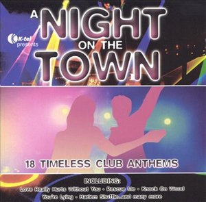 Cover for A Night on the Town · 18 Timeless Club Anthems (CD)