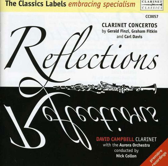 Reflections - David Campbell - Muzyka - CLARINET CLASSICS - 5023581005726 - 2008