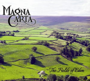 Cover for Magna Carta · Fields Of Eden (CD) [Digipak] (2021)