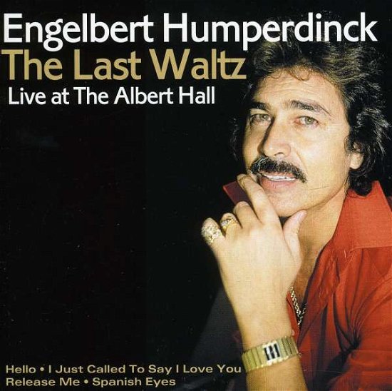 Cover for Engelbert Humperdinck · The Last Waltz : Live At The A (CD) (2011)
