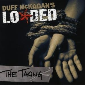 Cover for Duff McKagan's Loaded · Taking (CD) (2011)