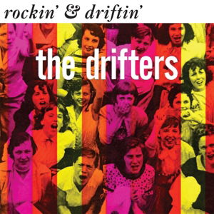 Rockin & Driftin - Drifters - Musik - HALLMARK - 5050457162726 - 18 mars 2016