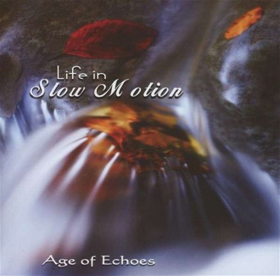 Cover for Age Of Heroes · Life In Slow Motion (CD) (2012)
