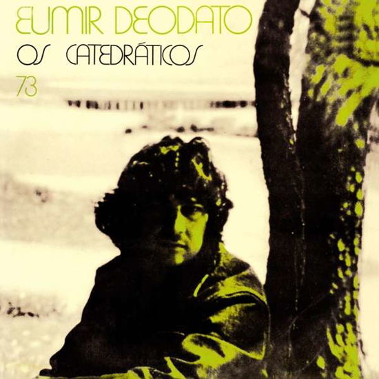 Cover for Eumir Deodato · Os Catedraticos 73 (LP) [Remastered edition] (2019)