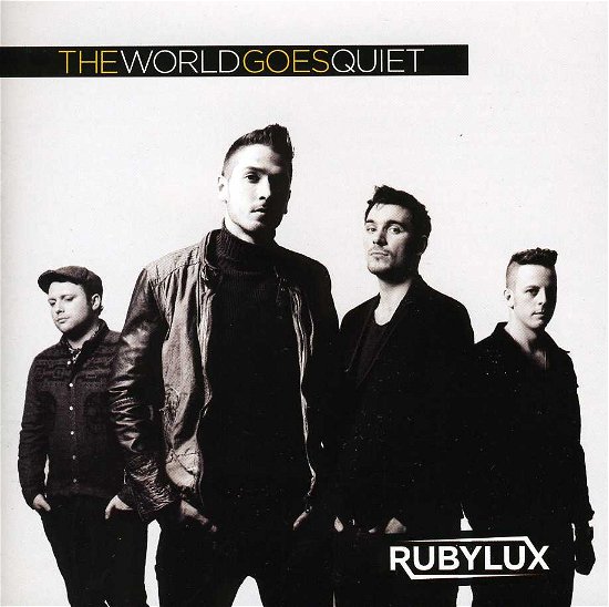 Cover for Rubylux · The World Goes Quiet (CD) (2013)