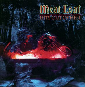 Hits out of Hell - Meat Loaf - Música - SONY MUSIC ENTERTAINMENT - 5099745044726 - 2006