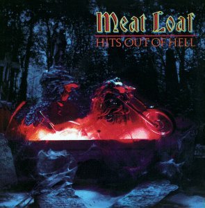 Hits Out Of Hell - Meat Loaf - Música - SONY MUSIC CMG - 5099745044726 - 30 de outubro de 2017