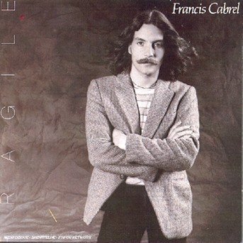 Cover for Francis Cabrel · Fragile (CD) (1990)