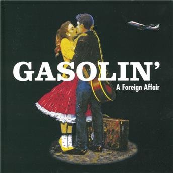 Cover for Gasolin' · Foreign Affair (CD) (1997)