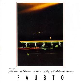 Cover for Fausto · Para Alem Das Cordilheiras (CD) (1999)