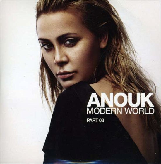 Cover for Anouk · Modern World -3- (SCD) (2008)