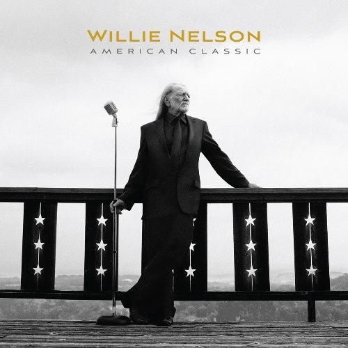 Cover for Willie Nelson · American Classic (CD) (2009)
