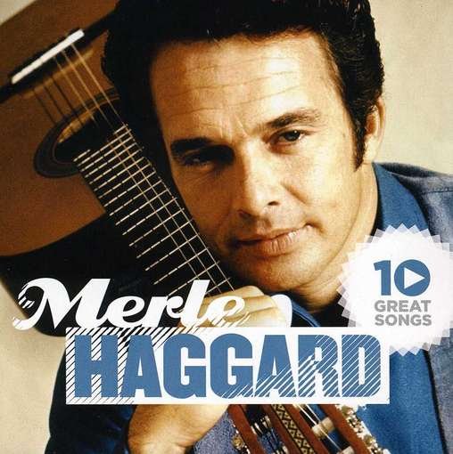 Cover for Merle Haggard · 10 Great Songs (CD) (1990)