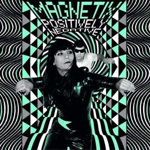 Cover for Magnetix · Positively Negative (VINYL) (2013)