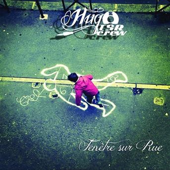 Cover for Hugo Tsr · Fenetre Sur Rue (CD) (2012)