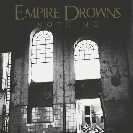 Cover for Empire Drowns · Nothing (LP) (2022)