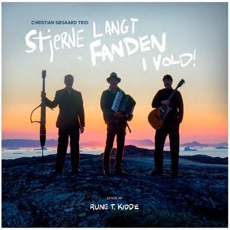Cover for Christian Søgaard Trio · Stjerne Langt Fanden I Vold (CD) (2015)